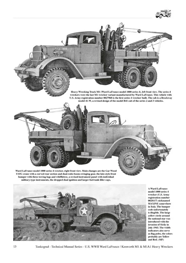 U.S. WW II Ward LaFrance / Kenworth M1 - M1A1 Heavy Wreckers U.S. WW II Ward LaFrance / Kenworth M1 - M1A1 Heavy Wreckers